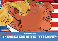 Cover Image: MÁS PRESIDENTE TRUMP