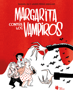 Cover Image: MARGARITA CONTRA LOS VAMPIROS