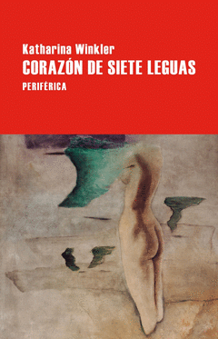Cover Image: CORAZÓN DE SIETE LEGUAS