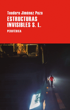 ESTRUCTURAS INVISIBLES S. L. Cover Image: ESTRUCTURAS INVISIBLES S. L.