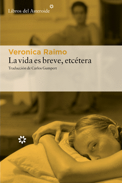 Cover Image: LA VIDA ES BREVE, ETCÉTERA