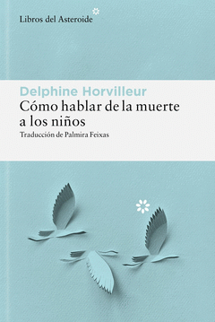 Cover Image: CÓMO HABLAR DE LA MUERTE A LOS NIÑOS