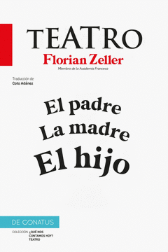 EL TEATRO DE FLORIAN ZELLER Cover Image: EL TEATRO DE FLORIAN ZELLER