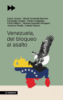 Cover Image: VENEZUELA, DEL BLOQUEO AL ASALTO