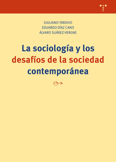 Cover Image: LA SOCIOLOGÍA Y LOS DESAFÍOS DE LA SOCIEDAD CONTEMPORÁNEA