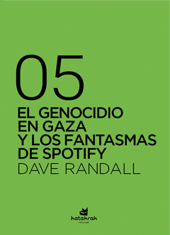 EL GENOCIDIO EN GAZA Y LOS FANTASMAS DE SPOTIFY Cover Image: EL GENOCIDIO EN GAZA Y LOS FANTASMAS DE SPOTIFY