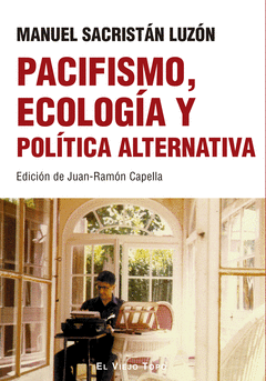 Cover Image: PACIFISMO, ECOLOGÍA Y POLÍTICA ALTERNATIVA