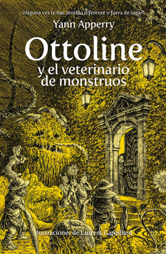 OTTOLINE Y EL VETERINARIO DE MONSTRUOS Cover Image: OTTOLINE Y EL VETERINARIO DE MONSTRUOS