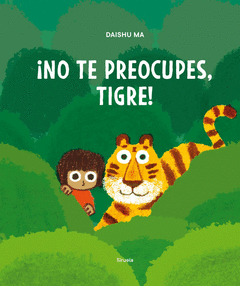 Cover Image: ¡NO TE PREOCUPES, TIGRE!