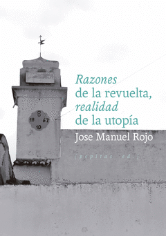 Cover Image: RAZONES DE LA REVUELTA, REALIDAD DE LA UTOPÍA