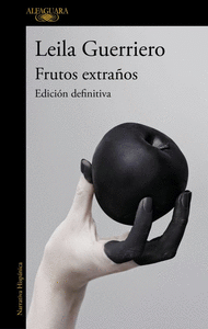 FRUTOS EXTRAÑOS EDICION AMPLIADA 25º ANIVERSARIO Cover Image: FRUTOS EXTRAÑOS EDICION AMPLIADA 25º ANIVERSARIO