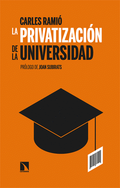 Cover Image: PRIVATIZACION DE LA UNIVERSIDAD EN ESPAÑA, LA