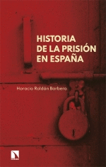 Cover Image: HISTORIA DE LA PRISIÓN EN ESPAÑA
