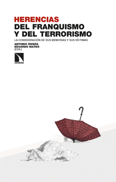 Cover Image: HERENCIAS DEL FRANQUISMO Y DEL TERRORRISMO
