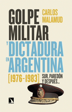 Cover Image: GOLPE MILITAR Y DICTADURA EN ARGENTINA (1976-1983)
