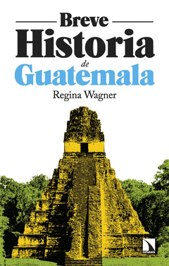 Cover Image: BREVE HISTORIA DE GUATEMALA
