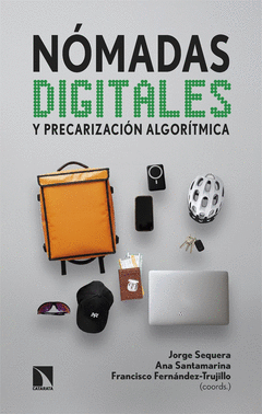 Cover Image: NÓMADAS DIGITALES Y PRECARIZACIÓN ALGORÍTMICA