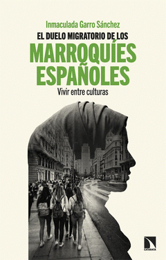 EL DUELO MIGRATORIO DE LOS MARROQU¡ES ESPAÑOLES Cover Image: EL DUELO MIGRATORIO DE LOS MARROQU¡ES ESPAÑOLES