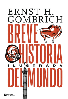 BREVE HISTORIA DEL MUNDO. EDICIÓN ILUSTRADA Cover Image: BREVE HISTORIA DEL MUNDO. EDICIÓN ILUSTRADA