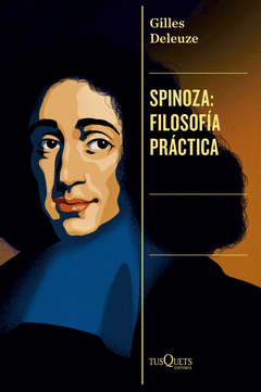 SPINOZA: FILOSOFÍA PRÁCTICA Cover Image: SPINOZA: FILOSOFÍA PRÁCTICA