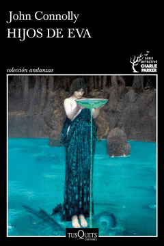 HIJOS DE EVA (SERIE CHARLIE PARKER 23) Cover Image: HIJOS DE EVA (SERIE CHARLIE PARKER 23)