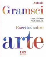 Cover Image: ANTONIO GRAMSCI: ESCRITOS SOBRE ARTE