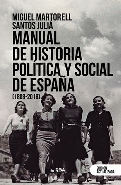 Cover Image: MANUAL DE HISTORIA POLÍTICA Y SOCIAL DE ESPAÑA (1808-2018)