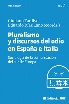 Cover Image: PLURALISMO Y DISCURSOS DEL ODIO EN ESPAÑA E ITALIA