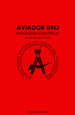 Imagen de cubierta: AVIADOR DRO. ANARQUIA CIENTIFICA