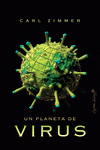 Imagen de cubierta: UN PLANETA DE VIRUS