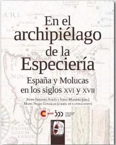 EN EL ARCHIPIÉLAGO DE LA ESPECIERÍA Cover Image: EN EL ARCHIPIÉLAGO DE LA ESPECIERÍA