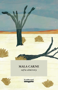 MALA CARNE Cover Image: MALA CARNE