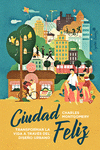 Cover Image: CIUDAD FELIZ