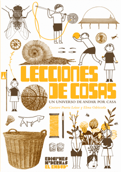 Cover Image: LECCIONES DE COSAS. UN UNIVERSO DE ANDAR POR CASA