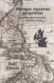 Cover Image: NAVEGAR NUESTRAS GEOGRAFÍAS