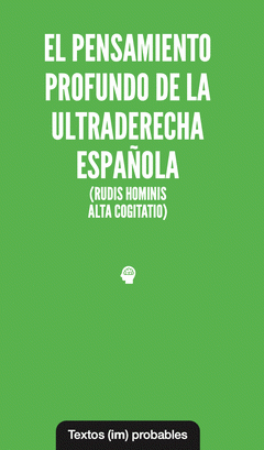 Cover Image: EL PENSAMIENTO PROFUNDO DE LA ULTRADERECHA ESPAÑOLA