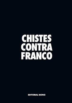 Cover Image: CHISTES CONTRA FRANCO