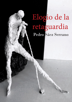 Cover Image: ELOGIO DE LA RETAGUARDIA