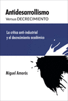 Cover Image: ANTIDESARROLLISMO VERSUS DECRECIMIENTO