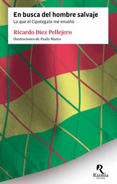 EN BUSCA DEL HOMBRE SALVAJE Cover Image: EN BUSCA DEL HOMBRE SALVAJE