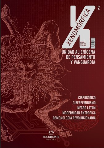XENOMÓRFICA MAGACINE N. 2 Cover Image: XENOMÓRFICA MAGACINE N. 2