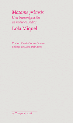 MÁTAME PSICOSIS Cover Image: MÁTAME PSICOSIS