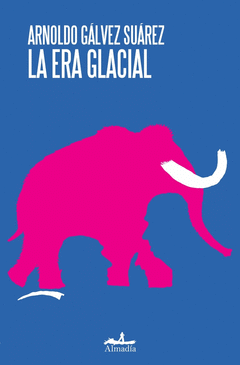 Cover Image: LA ERA GLACIAL