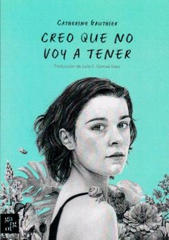 Cover Image: CREO QUE NO VOY A TENER