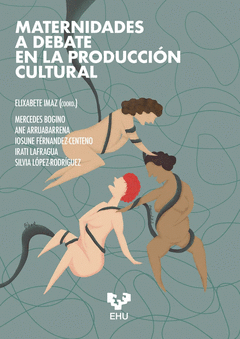 Cover Image: MATERNIDADES A DEBATE EN LA PRODUCCIÓN CULTURAL