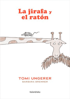 LA JIRAFA Y EL RATÓN Cover Image: LA JIRAFA Y EL RATÓN