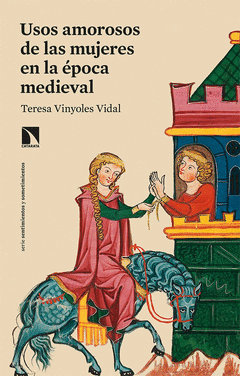 Cover Image: USOS AMOROSOS DE LAS MUJERES EN LA ÉPOCA MEDIEVAL