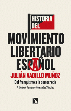 Cover Image: HISTORIA DEL MOVIMIENTO LIBERTARIO ESPAÑOL