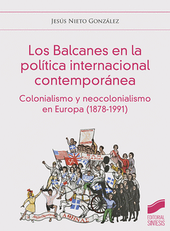 Cover Image: LOS BALCANES EN LA POLÍTICA INTERNACIONAL CONTEMPORÁNEA