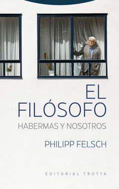 Cover Image: EL FILÓSOFO. HABERMAS Y NOSOTROS